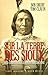 Sur la terre des Sioux : Red Cloud, une légende américaine by