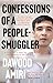 Confessions of a People-Smuggler by Dawood Amiri
