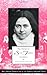 The Poetry of Saint Therese of Lisieux (Critical Edition of the Complete Works of Saint Therese of L by Saint Therese of Lisieux, Donald Kinney