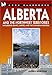 Moon Handbooks Alberta and the Northwest Territories: Including Banff, Jasper, and the Canadian Rockies (Moon Alberta) by 