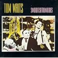 Tom Waits Frank's Wild Years