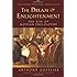 The Dream of Enlightenment: The Rise of Modern Philosophy