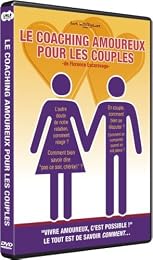 Le Coaching Amoureux Pour Les Couples (Love Intelligence - Vol. 1)