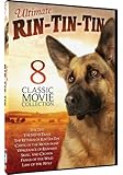 Ultimate Rin Tin Tin - 8 Classic Movie Collection