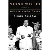 Orson Welles: Volume 2: Hello Americans
