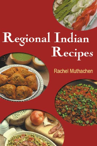 Regional Indian Recipes by Rachel Muthachen