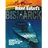 Robert Ballard's Bismarck