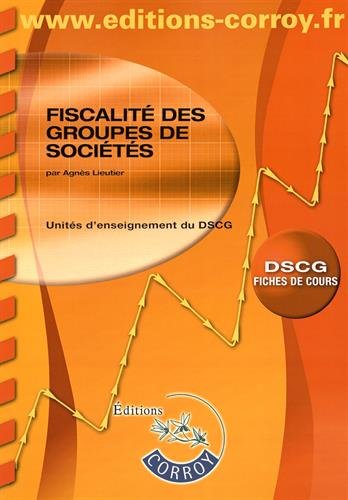 Fiscalité des groupes de sociétés