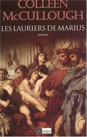 Les  lauriers de Marius
