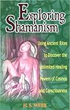 Exploring Shamanism (Exploring Series) by 