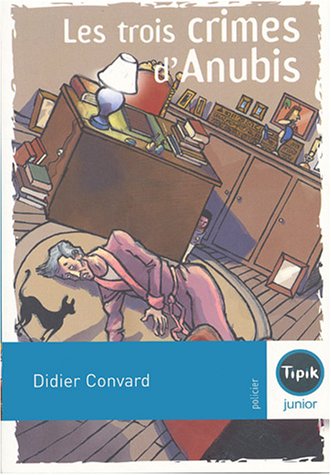 Les  trois crimes d'Anubis