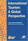 International Tourism : A Global Perspective, Gee, Chuck Y., 928440231X