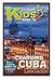 A Smart Kids Guide To CHARMING CUBA: A World Of Learning At Your Fingertips (Volume 1)