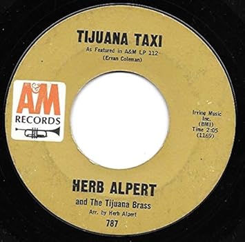 Herb Alpert The Tijuana Brass Tijuana Taxi Zorba The Greek Amazon Com Music Herb Alpert The Tijuana Brass Tijuana Taxi Zorba The Greek Amazon Com Music