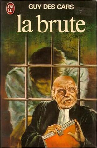Amazon.fr - La brute - Des Cars Guy - Livres