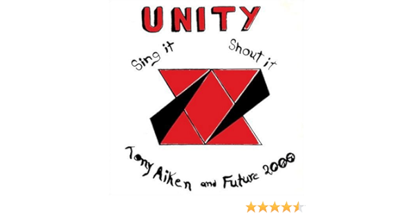 Aiken Tony Future 2000 Unity Sing It Shout It Amazon Com Music