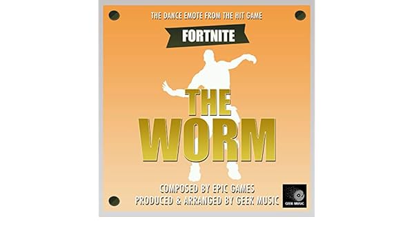 Fortnite Battle Royale The Worm Dance Emote By Geek Music On - fortnite battle royale the worm dance emote by geek music on amazon music amazon com