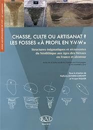 Chasse, culte ou artisanat ?