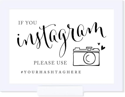 Amazon Com Andaz Press Personalized Wedding Framed Party Signs Formal Black And White 5x7 Inch If You Instagram Please Use Your Hashtag Here 1 Pack Includes Frame Custom ging Facebook Photos Health Personal