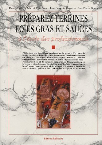 preparer terrines fois gras et sauces by (Hardcover)