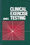 Clinical Exercise Testing, Jones, Norman L., 0030118387