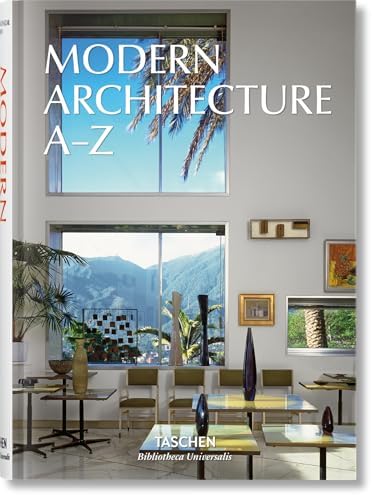 Modern Architecture A-Z: Taschen, Laszlo, Gazey, Katja, Gossel