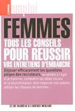 Femmes, tous les conseils pour réussir vos entretiens d'embauche by