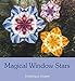 Magical Window Stars