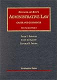 Gellhorn and Byse's Administrative Law : Cases and Comments, Strauss, Peter L. and Rakoff, Todd D., 1587781654