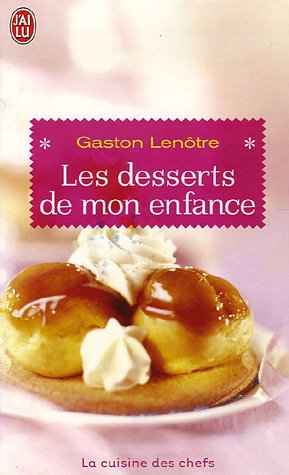 Les  desserts de mon enfance