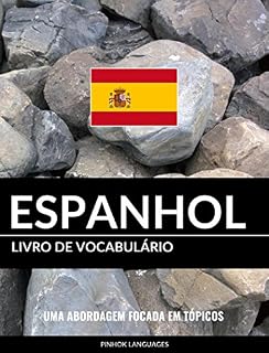 Livro Livro de Vocabulário Espanhol: Uma Abordagem Focada Em Tópicos