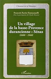 Un  village de la Basse-Provence durancienne