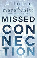 Missed Connection (Viral Series Book 1)