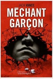 Méchant garçon