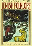 A Treasury of Jewish Folklore by
