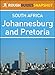 Johannesburg and Pretoria Rough Guides Snapshot South Africa (includes Braamfontein, Parktown, Melville, Soweto, and the Cradle of Humankind) (Rough Guide to...)