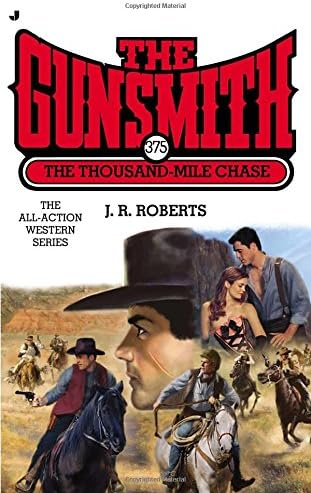 Gunsmith #375: The Thousand Mile Case (Gunsmith, The)