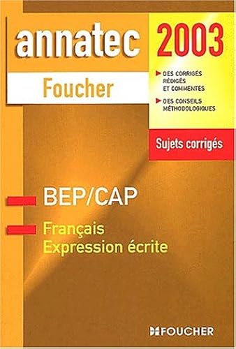Download Français, BEP, CAP expression écrite : 2003 PDF