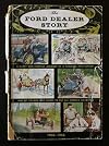 The Ford Dealer Story 1903-1953 (50th Anniversary issue of The Ford Dealer Magazine