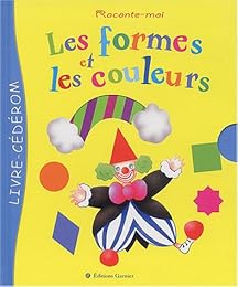 Raconte-moi les formes et les couleurs
