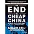 The End of Cheap China, Revised and Updated: Economic and Cultural Trends That Will Disrupt the World