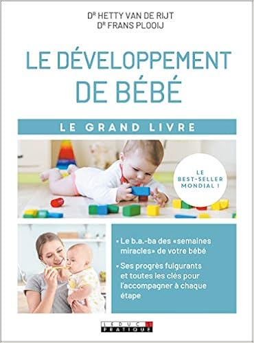 Le Grand Livre Du Developpement De Bebe Amazon Fr Van De Rijt Hetty Livres