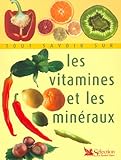 Image de Tout savoir sur les vitamines et les minÃ©raux