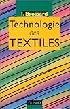 Technologie des textiles - 2ème édition (Technique et ingénierie) (French Edition) by 