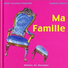 Ma famille
