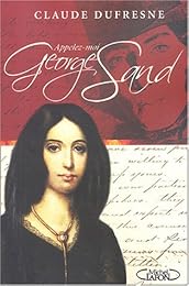 Appelez-moi George Sand