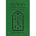 Six Ways: Approaches & Entries for Practical Magic