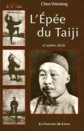 L' épée du taiji et autres écrits