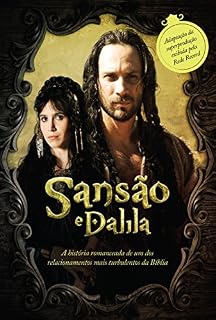 Livro Sansão e Dalila: História romanceada de um dos relacionamentos mais turbulentos da Bíblia