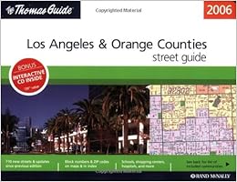 Thomas Guide 2006 Los Angeles & Orange Counties: Street Guide (Thomas Guides) Thomas Guide 2006 Los Angeles & Orange Counties: Street Guide (Thomas Guides)